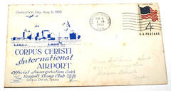 Corpus Christi International Airport 1960 Official Inauguration Cover Stamp Club